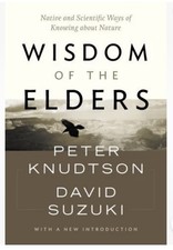 Wisdom of the Elders-Peter KnudtsonDavid Suzuki,