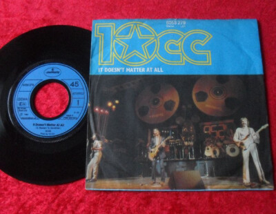 Single 7'' 10cc - It doesn't matter at all TOP ZUSTAND!