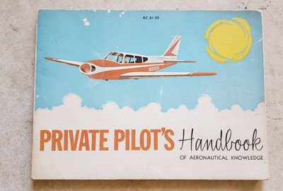 1965 Private Pilot's Handbook of Aeronautical Knowledge, FAA Illustrated US Govt