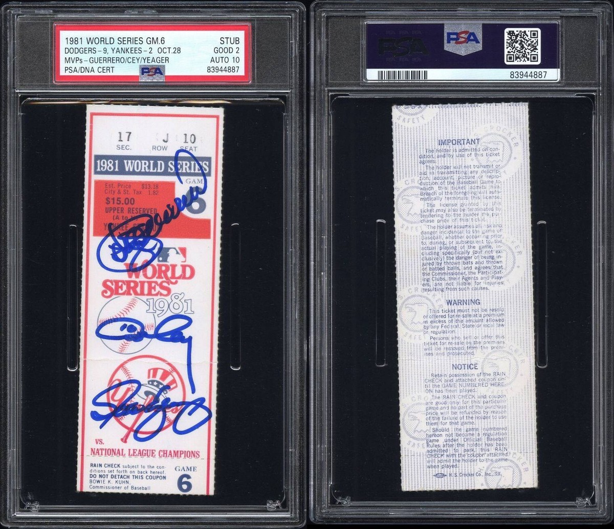1981 WORLD SERIES GAME 6 TICKET SIGNED BY MVPS GUERRERO/YEAGER/CEY