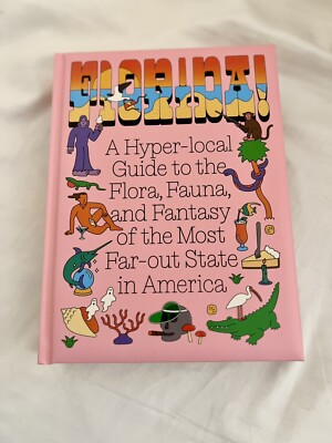 A24 Coffee Book FLORIDA! A Hyper Local Travel Guide Far Out State Puff Hardcover
