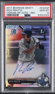2017 BOWMAN DRAFT CHROME DRAFT PICKS AUTO REFRACTOR NICK PRATTO /499 PSA 10