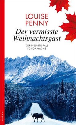 Der vermisste Weihnachtsgast | Louise Penny | deutsch | How the Light Gets In