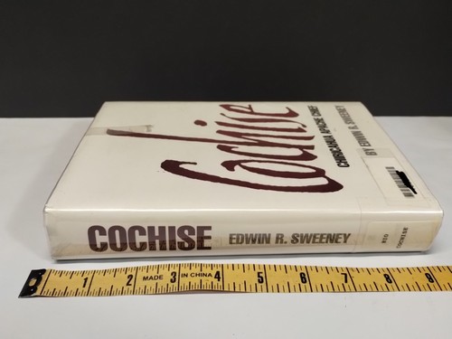 COCHISE CHIRICAHUA APACHE CHIEF Sweeney, Edwin R. 1991 First Edition ExLib - Foto 3 di 14