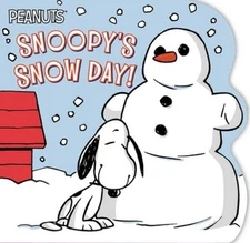 Snoopy's Snow Day! (Peanuts) - Board book By Schulz, Charles M. - GOOD