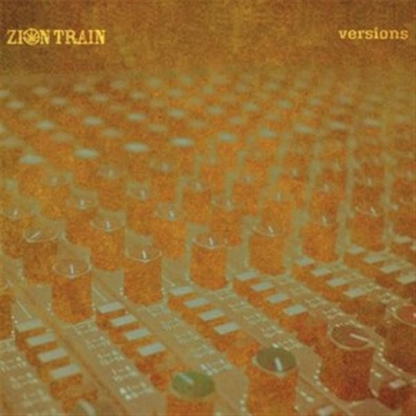 Zion Train: Versions - 375 Media - (Cd / V)-image