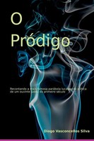 O PróDigo Silva Diogo Taschenbuch Portugiesisch 2022 Clube de Autores