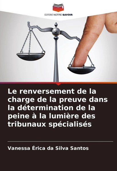 Vanessa ÉRica Da Silva Santos | Le Renversement De La Charge De La Preuve...-image