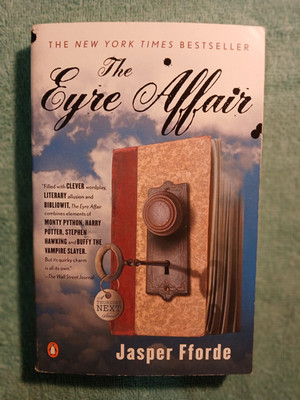 The Eyre Affair -A Thursday Next Novel by Jasper Fforde Good 2003 Softcover
