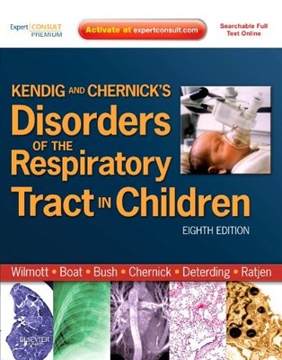Kendig and Chernick's Disorders of the Respiratory... - Wilmott MD  FRCP, Rob...