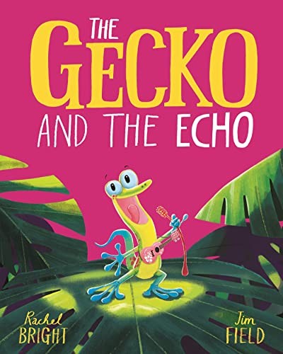 The Gecko and the Echo by Rachel Bright (Paperback Book) - Image 4