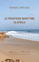 Georges Labrecque | Le Frontiere Marittime In Africa | Taschenbuch | FranzöSisch