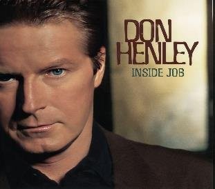 Don Henley Inside Man CD NEW
