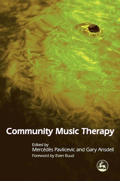 Community Music Therapy International Initiatives Mercedes Pavlicevic (U. A.)-image