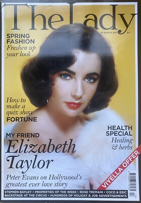 The Lady Magazine March 2011 Elizabeth Liz Taylor Stephen Bailey Rose Tremain 
