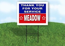 MEADOW THANK YOU SERVICE 18 in x 24 in Yard Sign Road Sign with Stand
