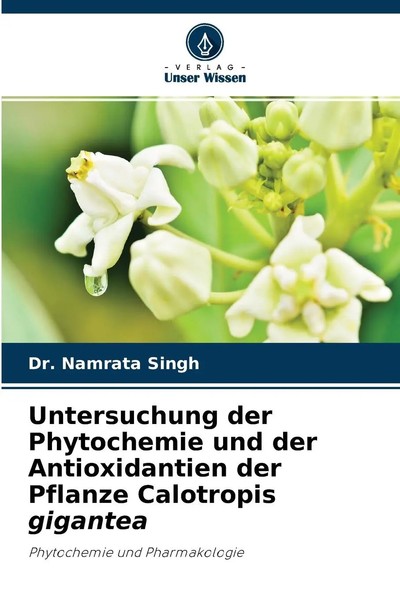 Namrata Singh | Untersuchung Der Phytochemie Und Der Antioxidantien Der...-image