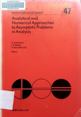 Analytical and numerical approaches to asymptotic problems in analysis proceedin