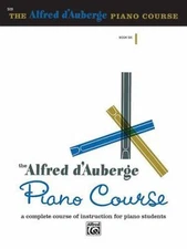 Alfred d'Auberge Piano Course - Lesson Book Book 6 by d'Auberge, Alfred, paperb