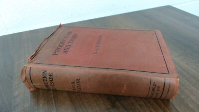 			Production And Trade, E G R Taylor, George Philip and Son Ltd, 19		
