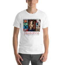 Dexedrine Unisex T-Shirt