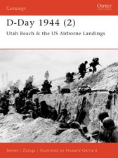 D-Day 1944: Utah Beah and US Airborne Landings Pt.2 (Osprey Camp