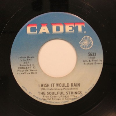 The Soulful Strings - Soul / Funk 45 - I Wish It Would Rain / Listen Here On Ca