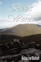 Bobby Joe Burkett | Bob's Words | Taschenbuch | Englisch (2009) | Authorhouse