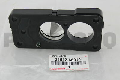 2191266010 Genuine Toyota INSULATOR, CARBURETOR HEAT 21912-66010