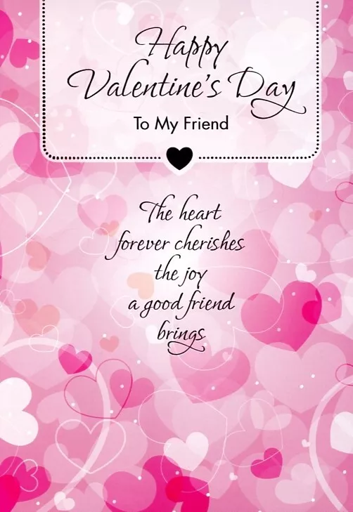 Happy Valentine's Day To My Friend - Valentine's Greeting Card - 22321