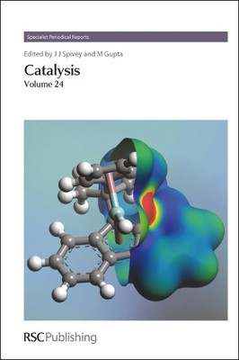 James J Spivey Catalysis (Hardback) Specialist Periodical Reports - Catalysis