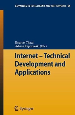 Internet - Technical Development and Applications (Advances in Buch Springer
