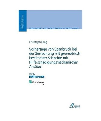 Vorhersage von Spanbruch bei der Zerspanung mit geometrisch bestimmter Schneide 