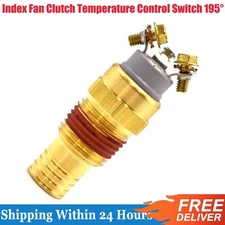 Index Fan Clutch Temperature Control Switch 195° Normally 1685132C92