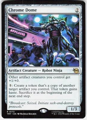 Chrome Dome 172 Teenage Mutant Ninja Turtles Magic the Gathering