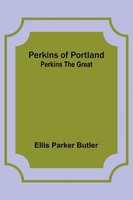 Ellis Butler | Perkins Of Portland | Taschenbuch | Englisch (2023)