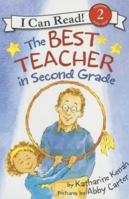 The Best Teacher in Second Grade (I Can Read Level 2) - Paperback - GOOD