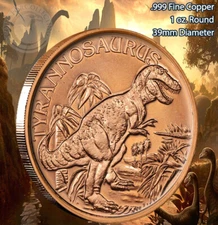 "Tyrannosaurus Rex" Dinosaur Round 1 oz .999 Copper Round partof Dinosaur series