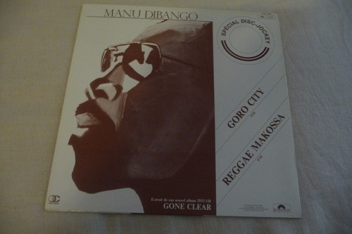MANU DIBANGO MAXI 45T PROMO STAMP FRENCH. GORO CITY/ REGGAE MAKOSSA. 12" VINYL - Imagen 2 de 5