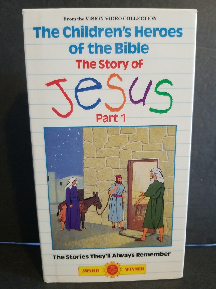 Childrens Heroes of the Bible - The Story of Jesus part 1 (VHS