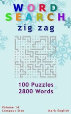 English - Word Search  Zig Zag 100 Puzzles 2800 Words Volume 14 Co - X555z