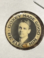 Senator Wall Doxy Made Good Re-Elect Him pin Button Marshall County Mississippi