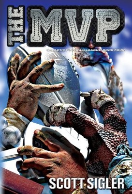 THE MVP (galactic football league: book four) - hardcover Scott Sigler