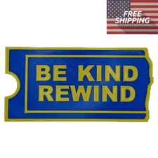 Blockbuster Video BE KIND REWIND 3D printed logo Decoration Sign