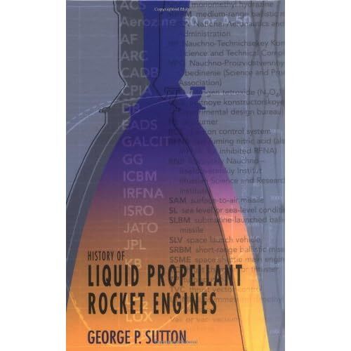 History of Liquid Propellant Rocket Engines (Library of - HardBack NEW ...