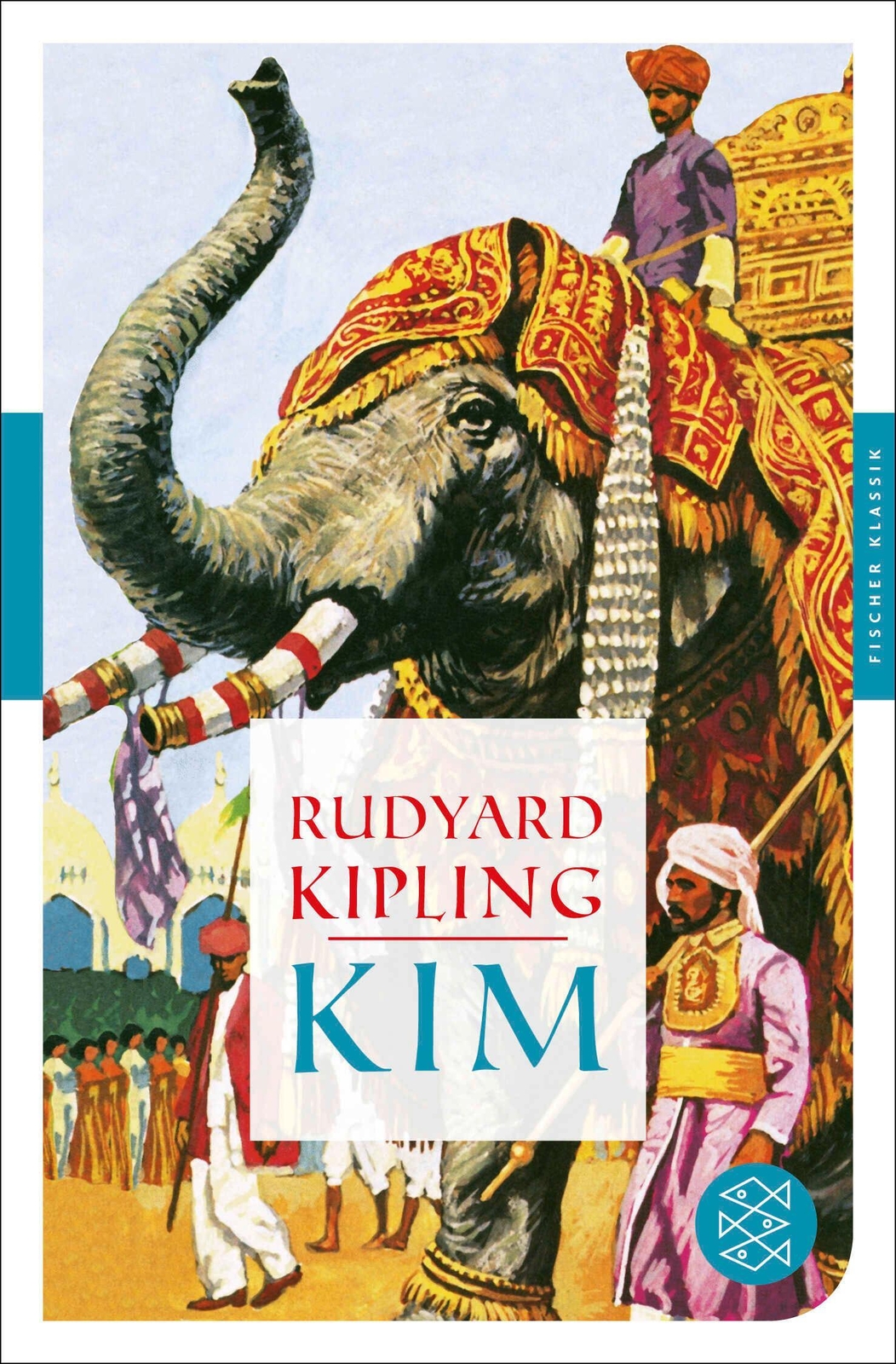 Thumbnail - Rudyard Kipling | Kim | Taschenbuch | Deutsch (2013) | Roman | Fischer