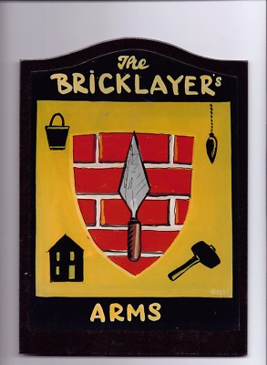 10inc MINI PUB SIGN bar tavern BRICKLAYERS builder brick bricky bricklayer 25 CM
