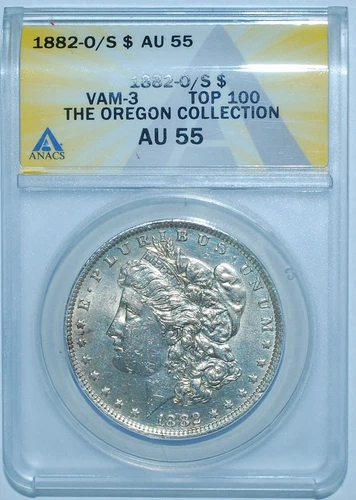 1882 O/S Strong ANACS AU55 VAM-3 Flush Morgan Silver Dollar