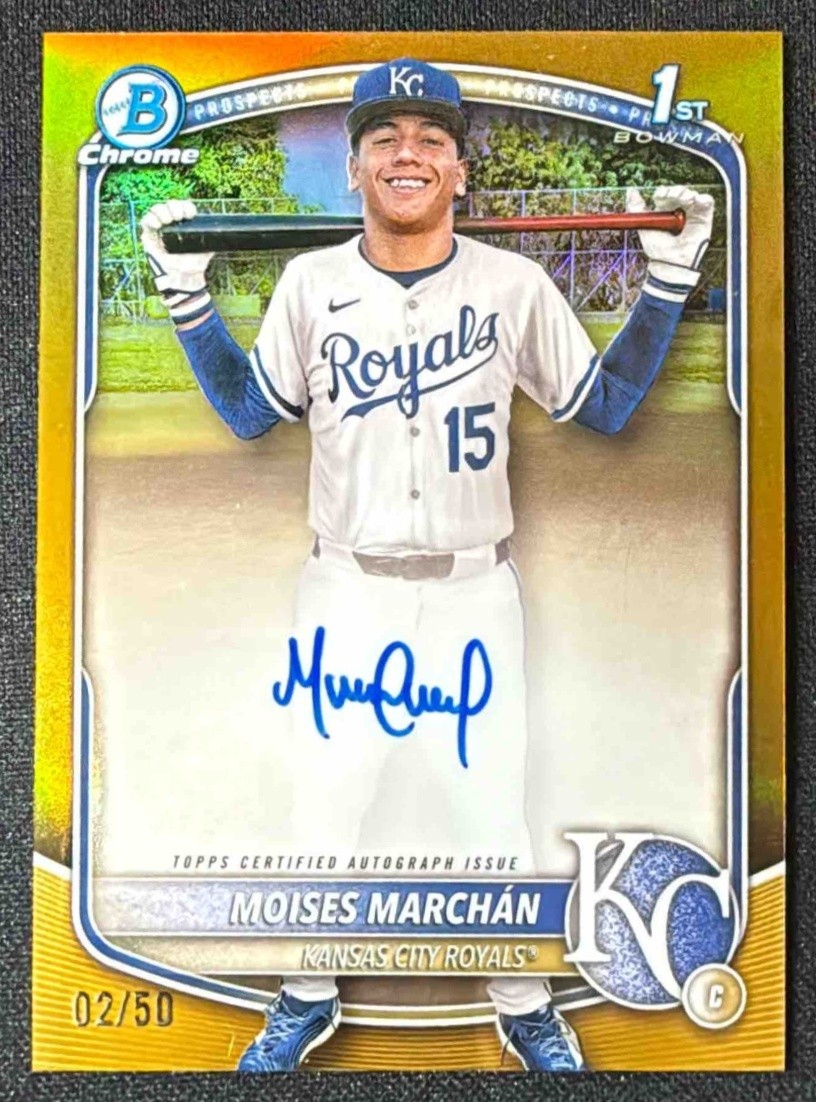 2025 Bowman Chrome Moises Marchan Auto Gold Refractor /50 1st Prospect Royals