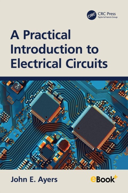 Practical Introduction To Electrical Cir